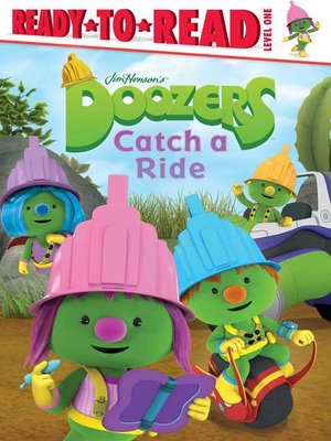 cover image of Doozers Catch a Ride